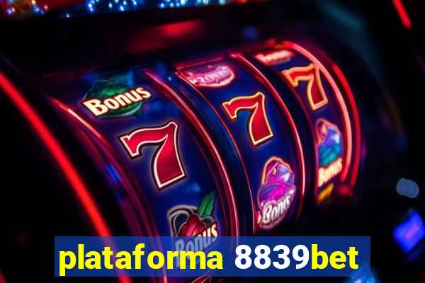 plataforma 8839bet